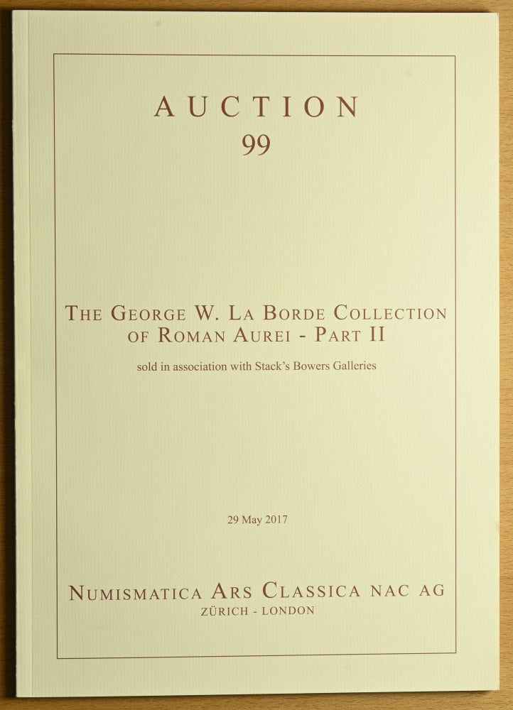 The George W. La Borde Collection of Roman Aurei Part II - NAC 99